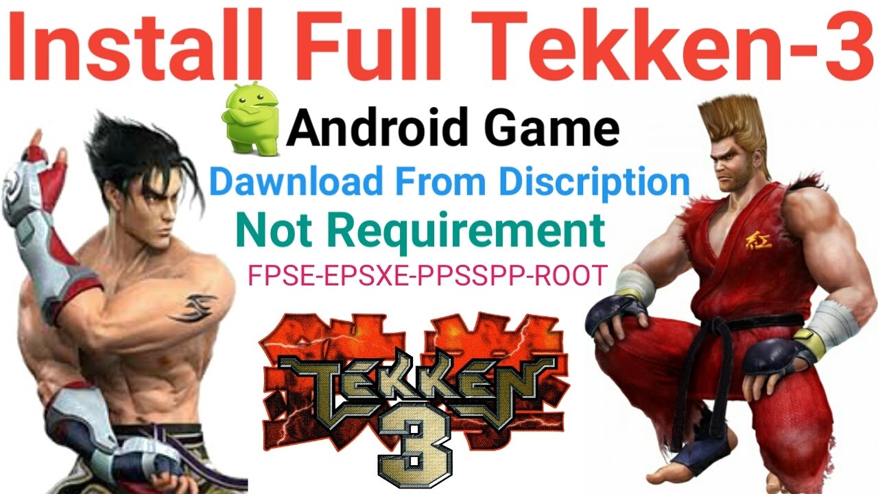 Tekken 3 full game download for android mobile9